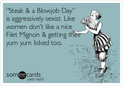 Steak and blowjob day greeting cards