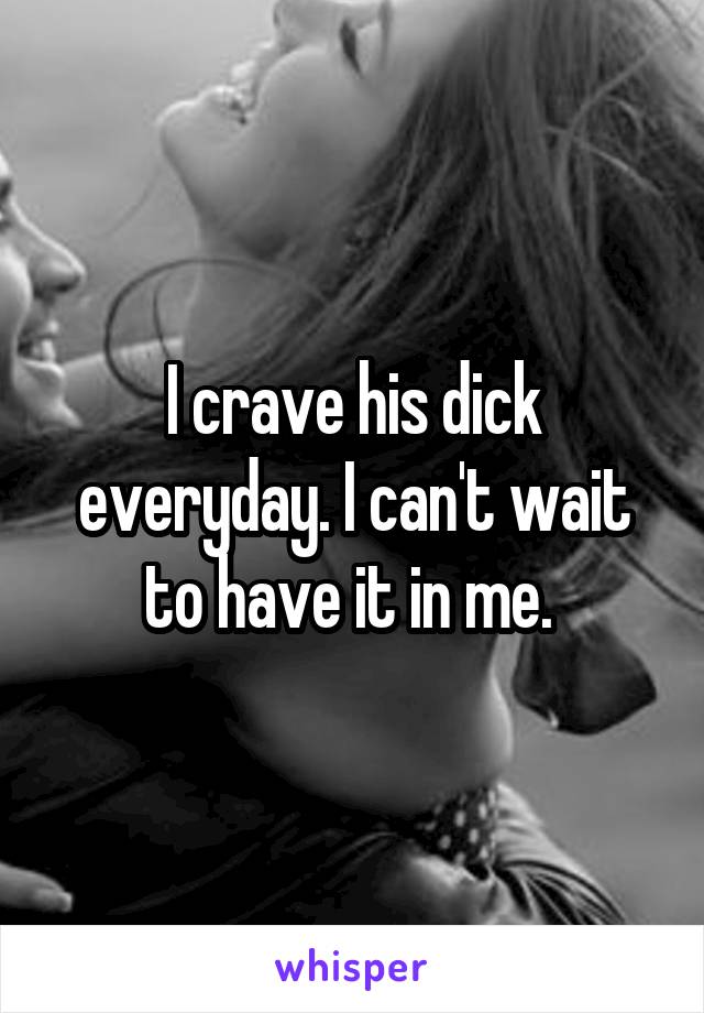 I crave dick