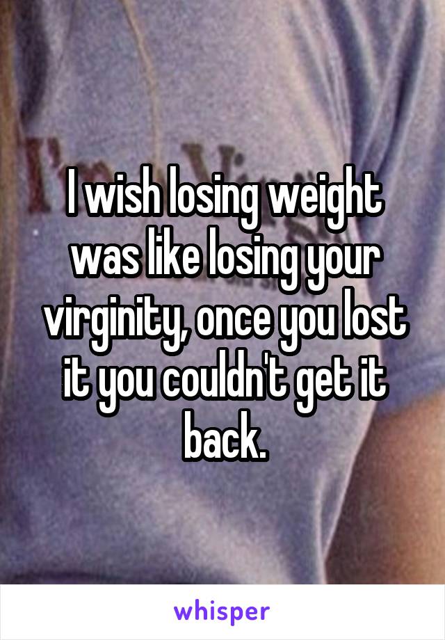 best of And weight Virginity