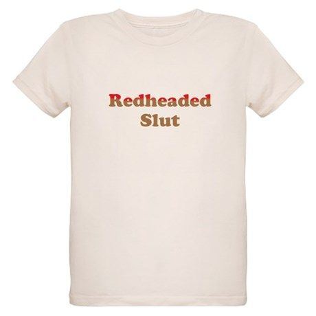 best of Slut shirt Redheaded