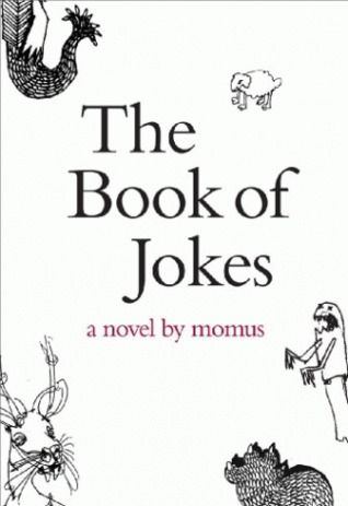 Jo J. recomended Book of jokes momus review