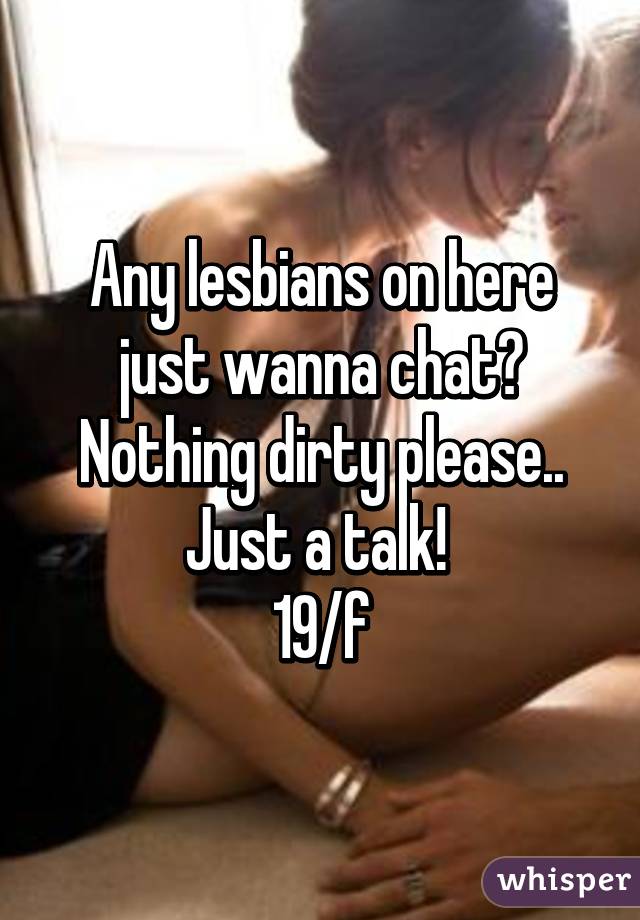 Hose reccomend Dirty lesbian chat