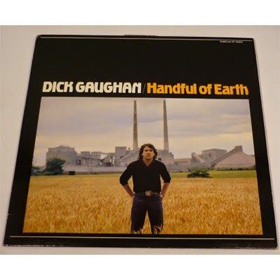 Dick gaughan handful of earth