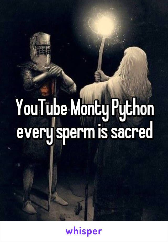 best of Tube is you sperm Every sacred