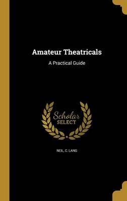 Of amateur theatricals