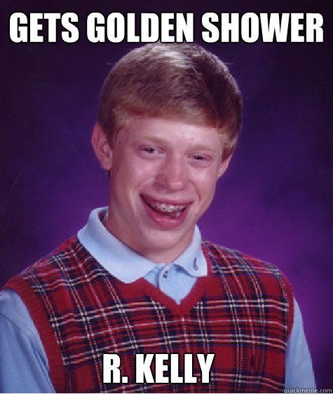 Uncle reccomend Golden shower on r kelly