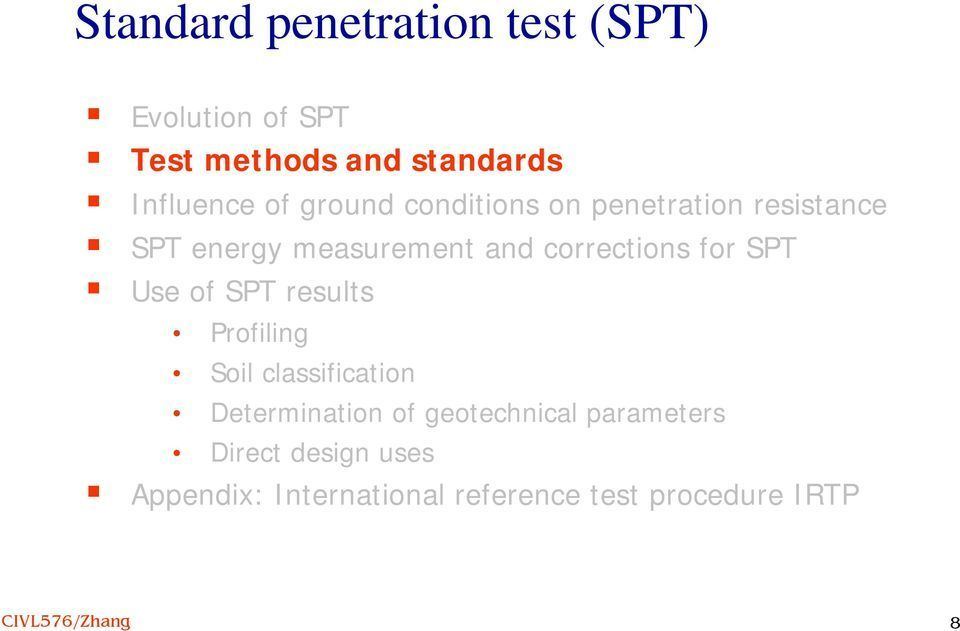 Geotechnical penetration standard test
