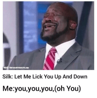 Silk lick you