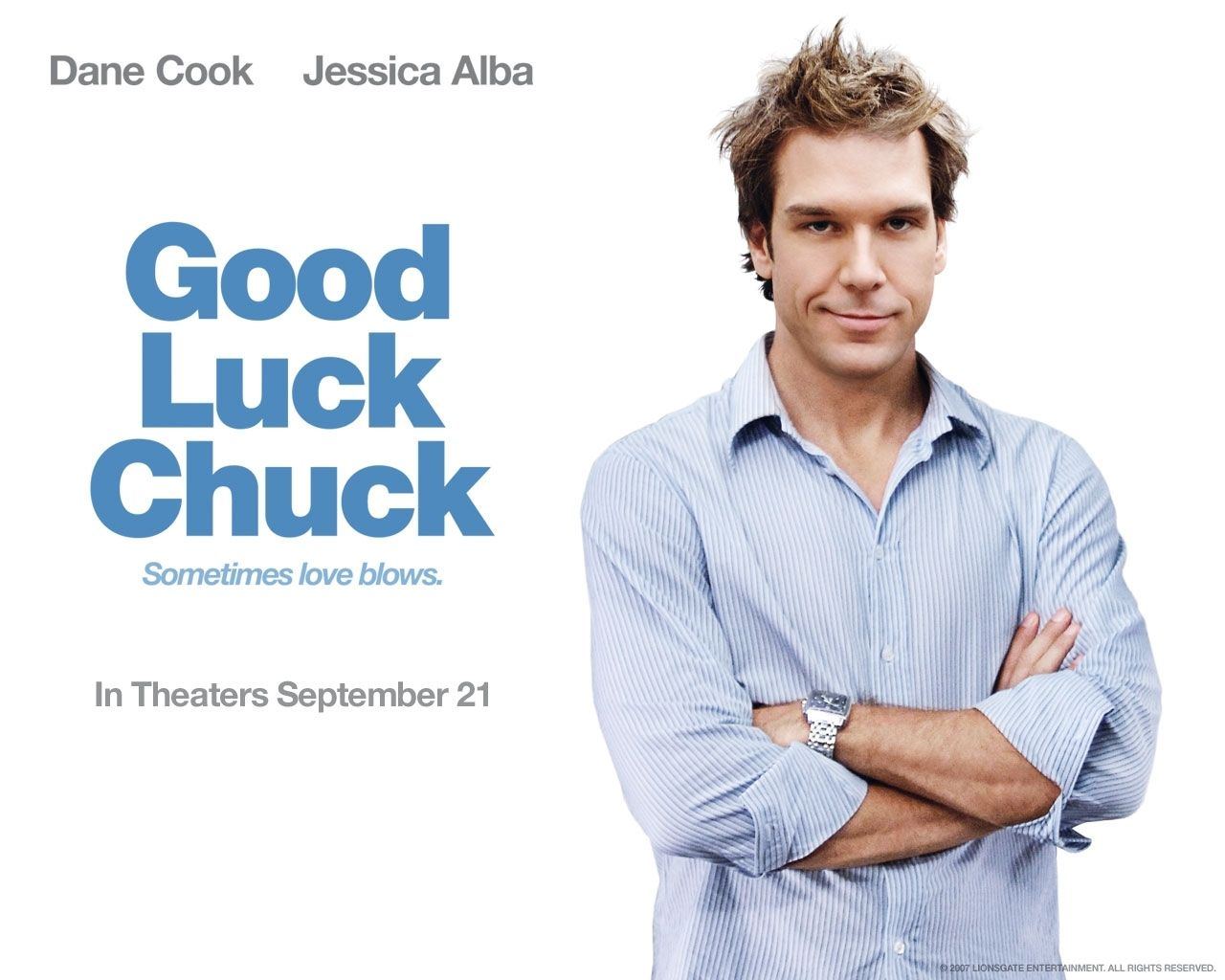 Pinkie reccomend Good luck chuck is me