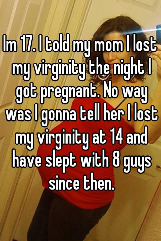 Mom my virginity