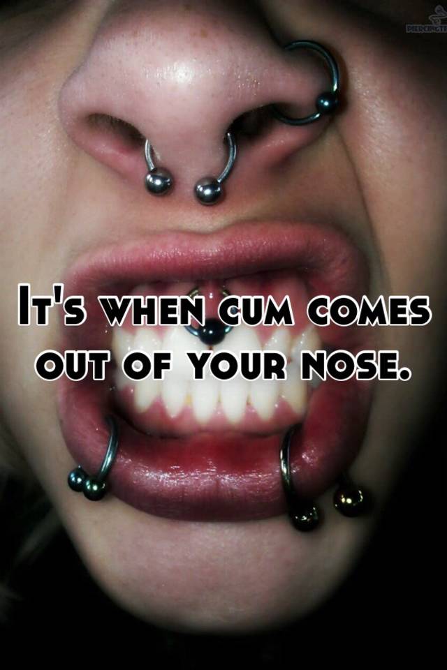 Cum Comes Out Of Nose