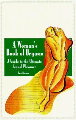Guide to orgasm