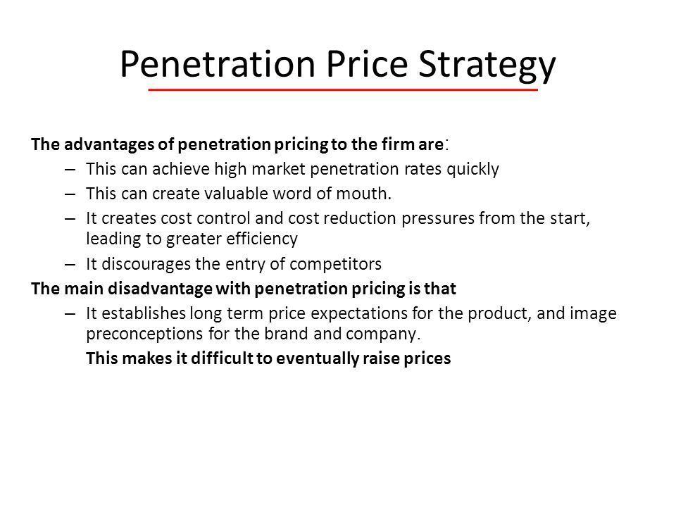 Hannibal reccomend Advantages of price penetration