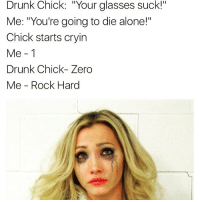 The T. reccomend Chick drunk suck