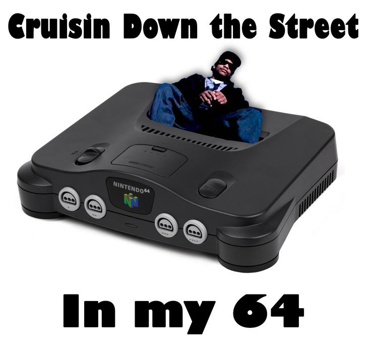 Trinity recommend best of 64 in street down Crusin the my