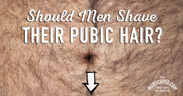 Should men shave their penis