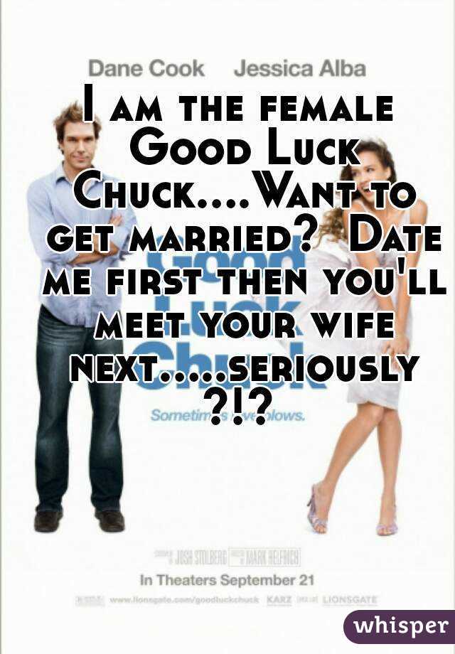 best of Is chuck Good me luck