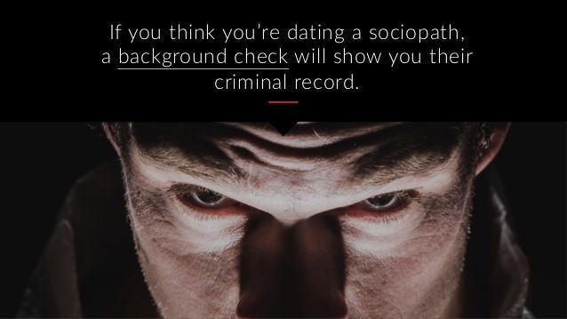 Hoover reccomend How to tell if you are dating a sociopath