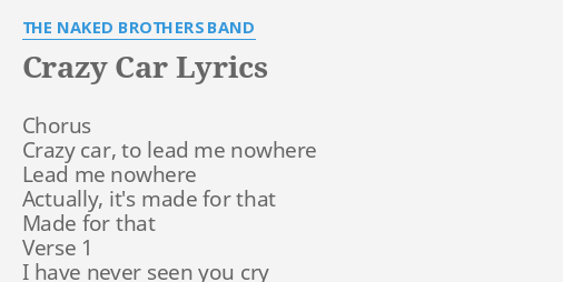 best of For by Lyrics band brothers crazy car naked the