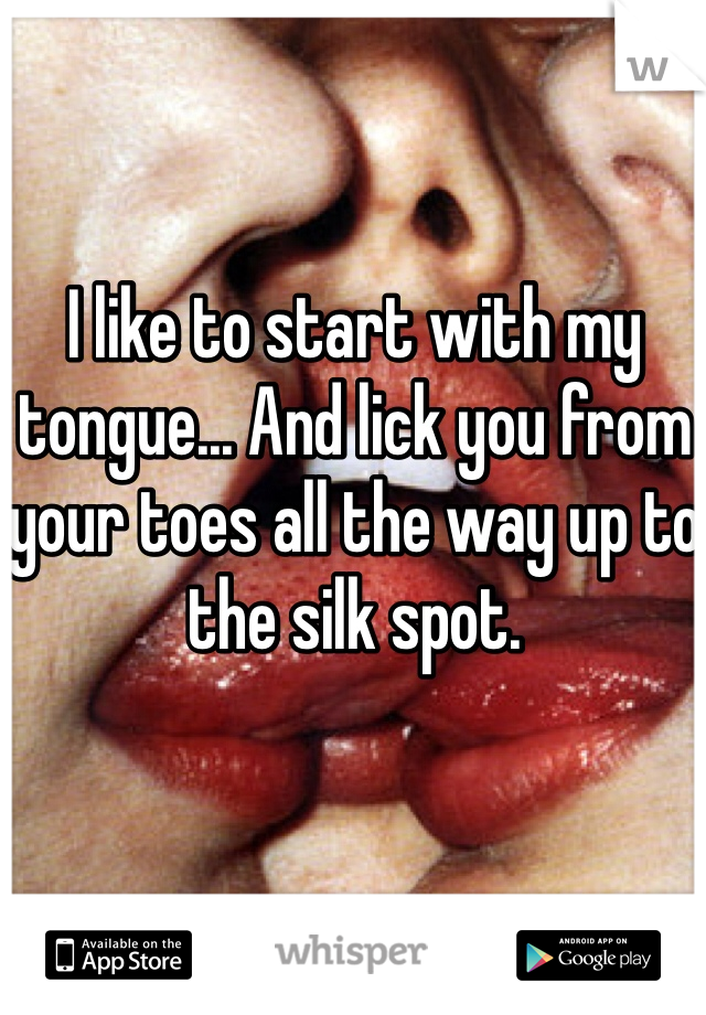 Taze reccomend Silk lick you